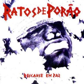 Download track Descanse Em Paz Ratos De Porão