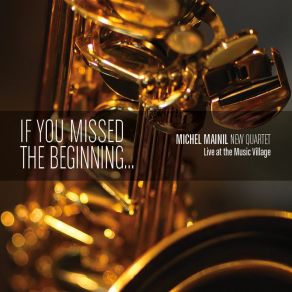 Download track Night Dreamer (Live) Michel Mainil New Quartet