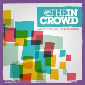 Download track Both Sides Of The Story We Are The In Crowd