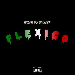 Download track FLEXICO Ryder Tha TrillestFMF Goon