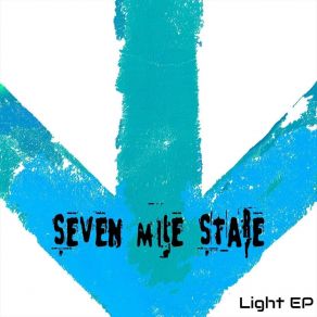 Download track The Start Of It All Seven Mile Stare