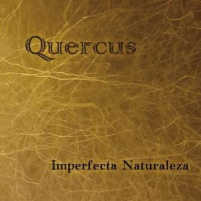 Download track Los Otros Quercus