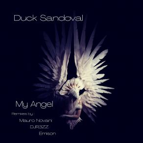 Download track My Angel (Djr3Zz Remix) Duck SandovalDjr3zz