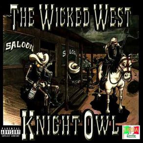 Download track The Wicked West (Album) Bokie LocAlbum