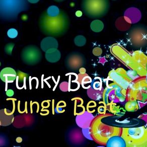 Download track Jungle Beat Funky Beat