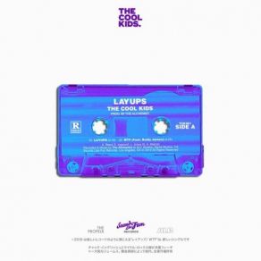 Download track Layups The Cool Kids, Alchemist