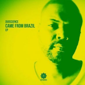 Download track Came From Brazil (Original Mix) DuoScience