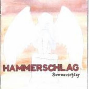 Download track Demo 2008 Hammerschlag