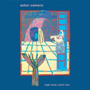 Download track Down The Dip Aztec Camera