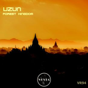 Download track Forest Kingdom (Original MIx) Uzun