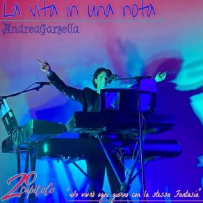 Download track La Vita In Una Nota (Piano E Voce) Andrea GarzellaVocê