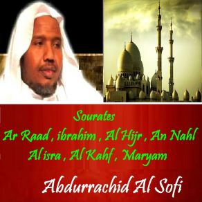 Download track Sourate Al Hijr (Quran) Abdurrachid Al Sofi