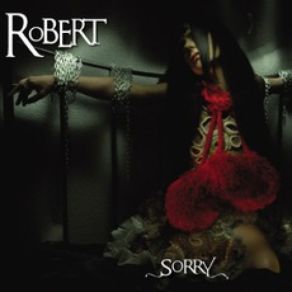 Download track Sorry (Sorry Sore Remix) Roberts