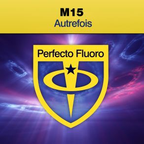 Download track Autrefois M15