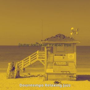 Download track Casual Summer Vacation Downtempo Relaxing Jazz