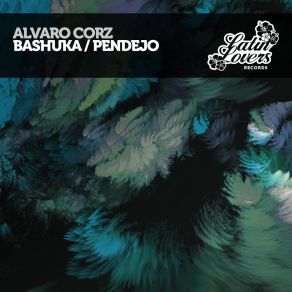 Download track Pendejo Alvaro Corz