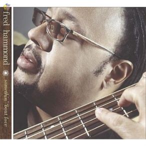 Download track Celebrate (He Lives) Fred Hammond