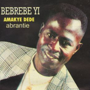 Download track Su Fre Wo Nyame Amakye Dede