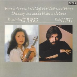 Download track Franck - Violin Sonata In A Major - I. Allegretto Ben Moderato Radu Lupu, Kyung - Wha Chung