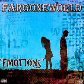 Download track Shit I Don't Like Fargoneworld