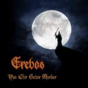 Download track Witch King Of Angmar Erebos