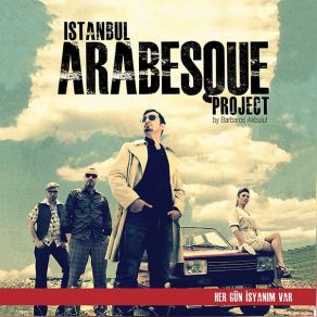 Download track Sana Benziyor İstanbul Arabesque Project