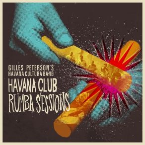 Download track Havana Sessions (Pablo Fierro Remix) Gilles Petersons Havana Cultura Band