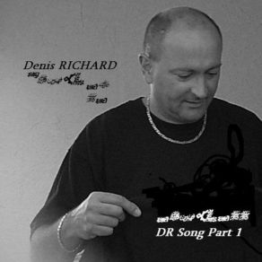 Download track DR Song Part 1 Denis RICHARD