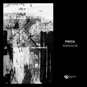 Download track Subduccion D (Original Mix) PWCCA