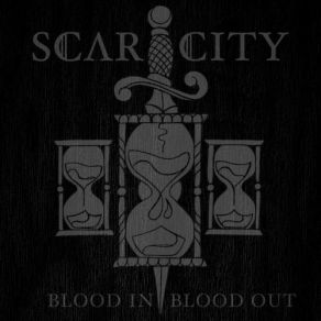 Download track Blood In, Blood Out Scar City