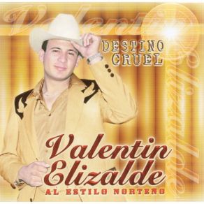 Download track Ni Dada La Quiero Valentin Elizalde