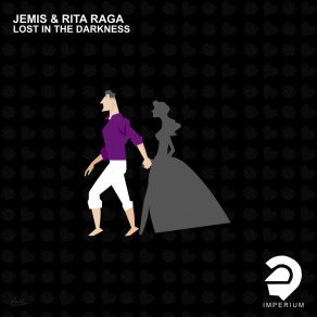 Download track Lost In The Darkness (Extended Mix) Rita Raga, Jemis