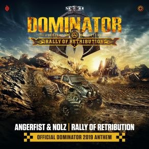 Download track Rally Of Retribution (Official Dominator 2019 Anthem) Angerfist, Nolz