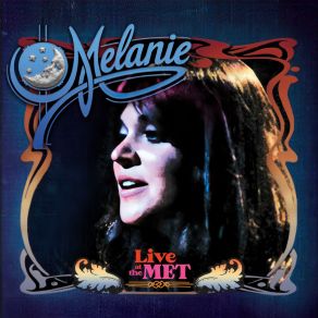 Download track Breast-Fed (Dialogue) (Live At The Metropolitan Opera House 1974) MelanieDialogue