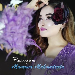 Download track Pazmonam Biyo Mavzuna Mahmadzoda