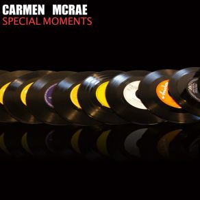 Download track Just One Of Those Things Carmen McRae