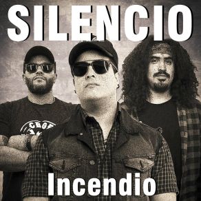 Download track Incendio Silencio