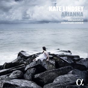 Download track 12. Ah! Crudel, Nel Pianto Mio, HWV 78 III. Recitativo Non Sdegnerai D _ Amar Arcangelo, Kate Lindsey