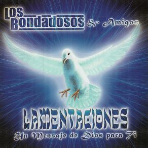 Download track La Oracion Los Bondadosos