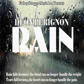 Download track Rain Deon Perignon