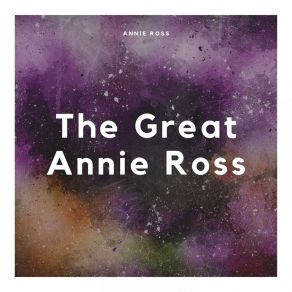 Download track All I Need Is The Girlboy Annie Ross