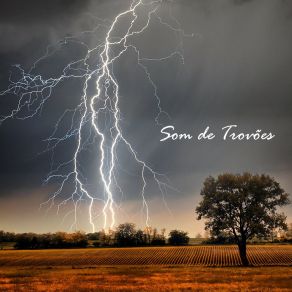 Download track Som De Trovões, Pt. 01 Som De Chuva E Trovoadas