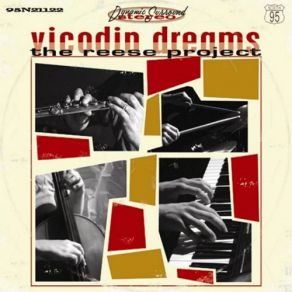 Download track Vicodin Dreams The Reese Project