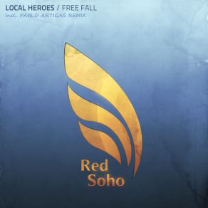 Download track Free Fall (Pablo Artigas Remix) The Local Heroes