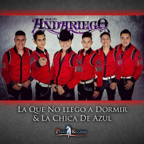 Download track La Que No Llego A Dormir Nuevo Andariego