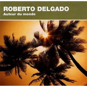 Download track Coconut Woman Roberto Delgado