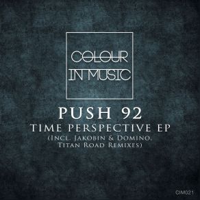 Download track Time Original Mix Push 92