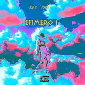 Download track Efímero Jahir Dawn