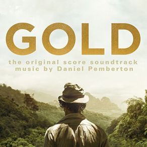 Download track The Golden Pickaxe Daniel Pemberton