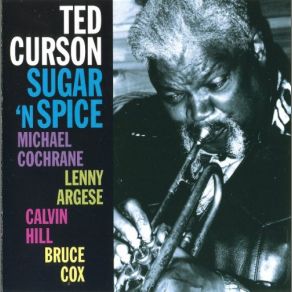 Download track Sugar N' Spice Ted Curson